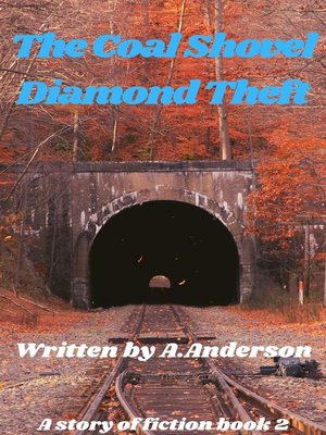 cover image of The Coal Shovel Diamond Theft